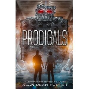 Prodigals -- Alan Dean Foster